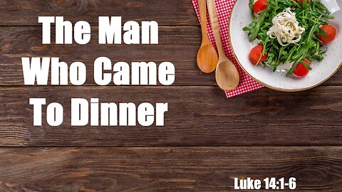 The Man Who Came to Dinner