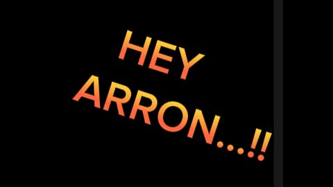 HEY AARON...!!!