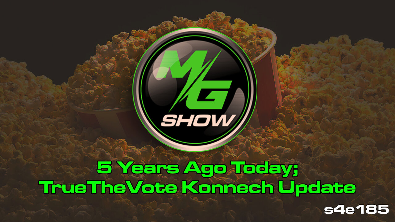 5 Years Ago Today; TrueTheVote Konnech Update