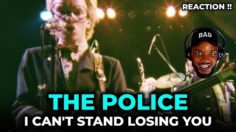 🎵 The Police - Can't Stand Losing You REACTION