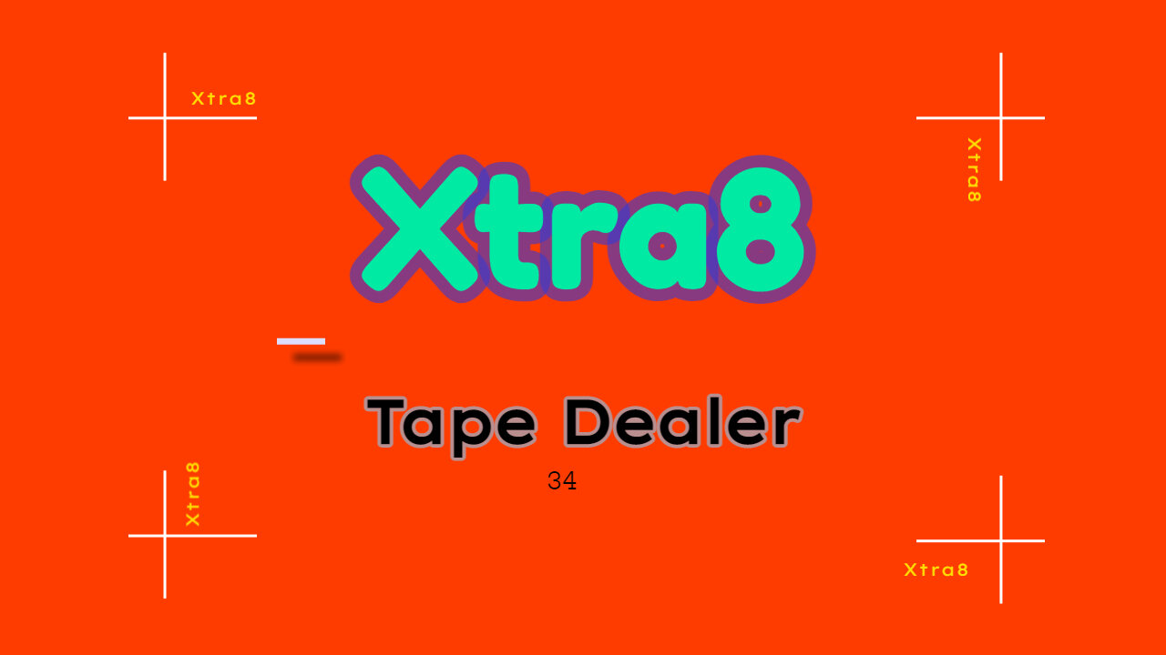 Xtra8 - Tape Dealer 34 (Soulful House mix)