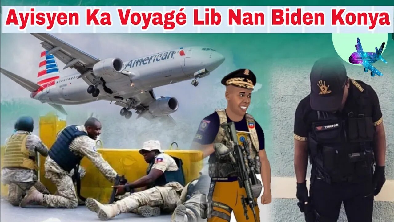 Gro Nouvèl Moun Biden Ka Voyagé Lib Konya/Sezisman Chòk Ayiti Paka Achté Zam Ak Minisyon Pou Bandi