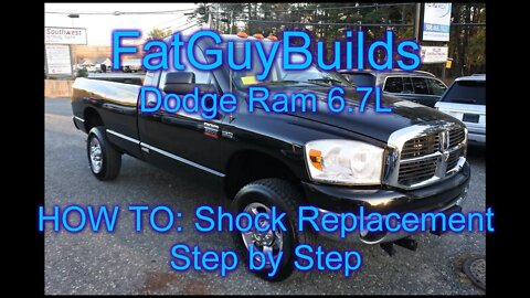 How To: Dodge Ram 2500 2wd Front & Rear Shock Replacement Step-by-Step Fat Guy Builds