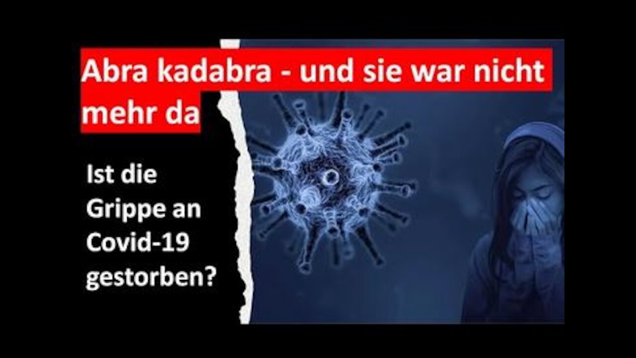 Ist die Grippe an Corona gestorben ?