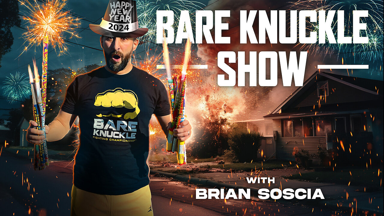 The Bare Knuckle Show with Brian Soscia