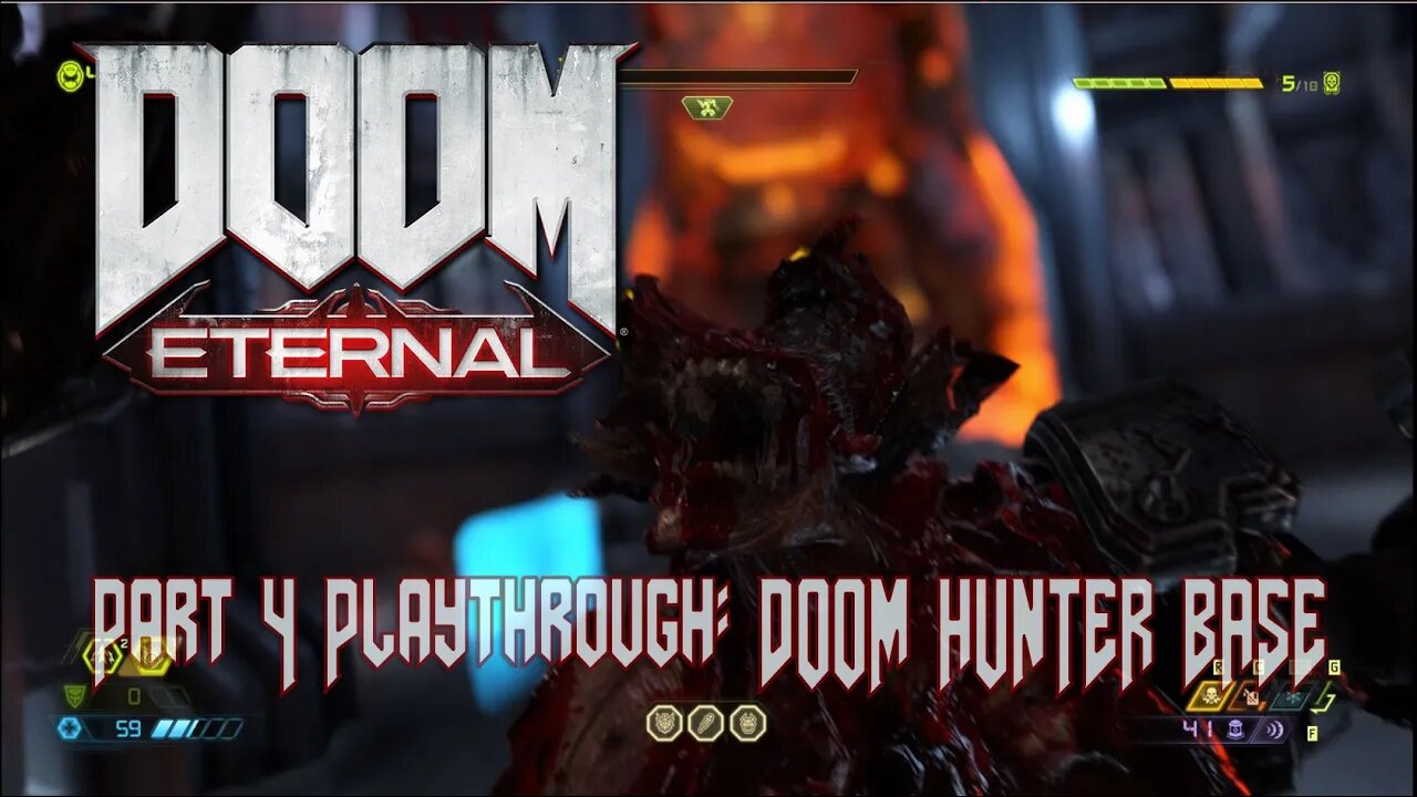 Doom Eternal Playthrough Gameplay - Part 4 - Doom Hunter Base [Countdown to Witchfire]