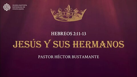 Iglesia Bautista Reformada de Guadalajara - Culto de adoración