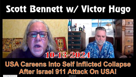 Scott Bennett & Victor Hugo: USA Careens Into Self Inflicted Collapse After Israel 911 Attack!