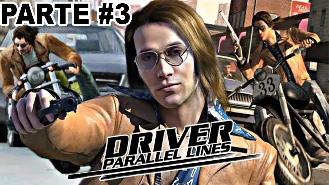 Driver: Parallel Lines - [Parte 3] - Legendado PT-BR