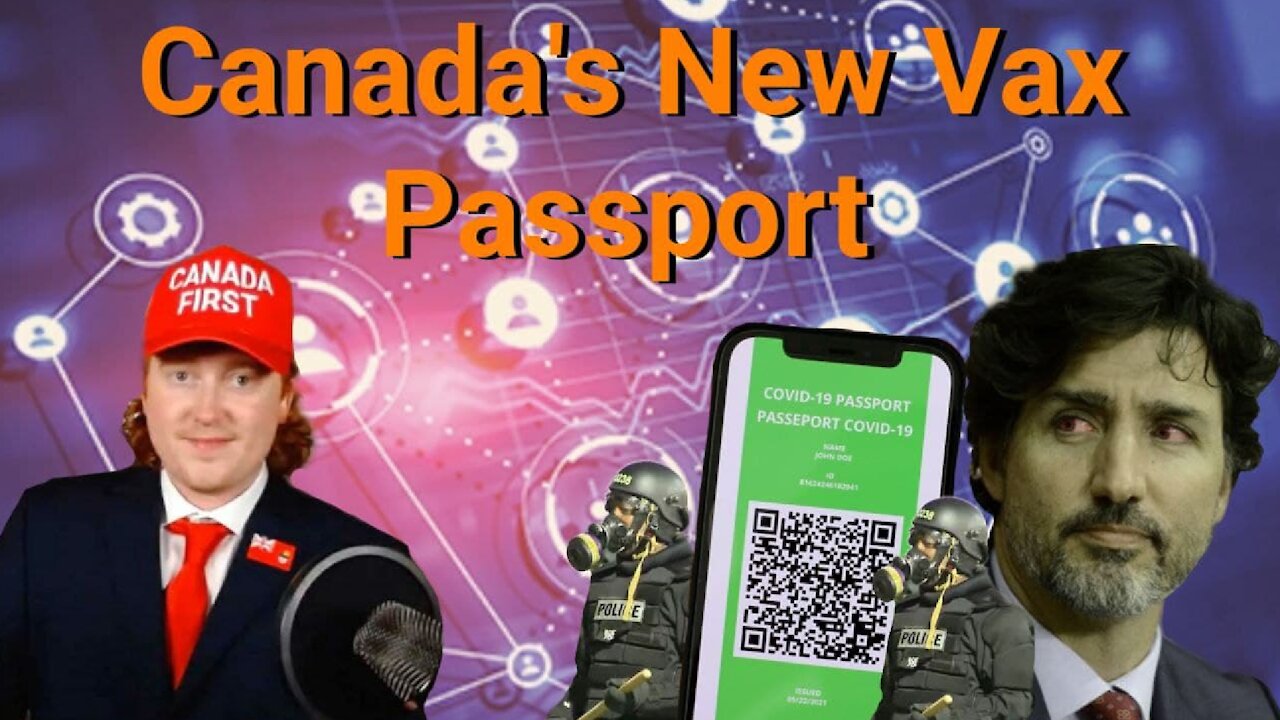 Tyler Russell || Canada's New Vax Passport