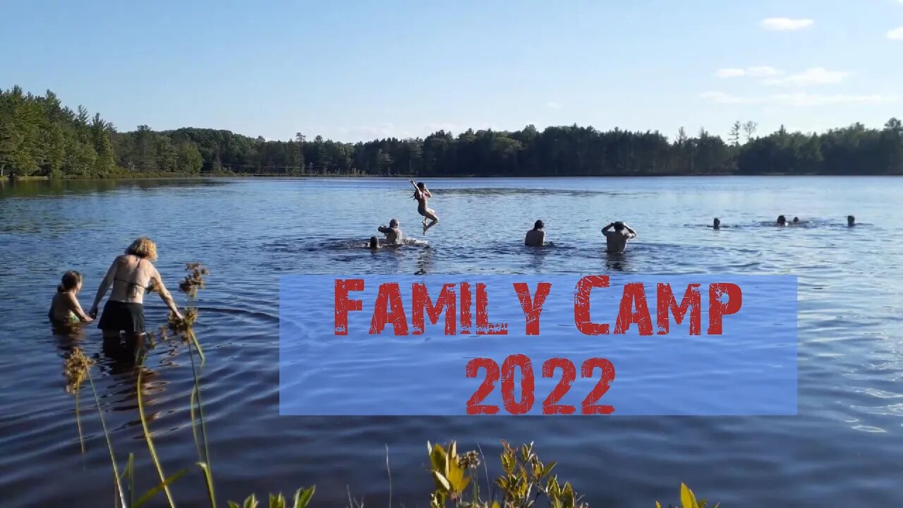 Family Camp 2022