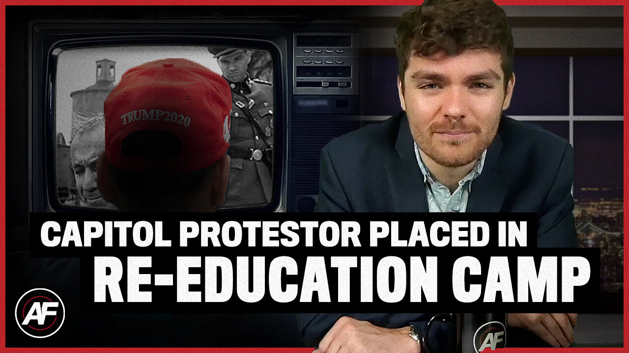 January 6th RE-EDUCATION CAMPS - Nick Fuentes America First