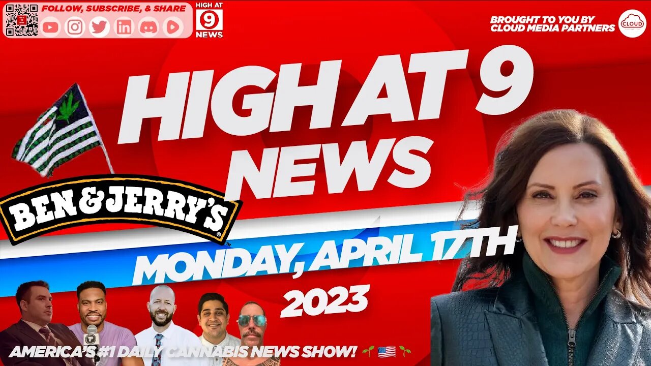 High At 9 News : Monday April 17th, 2023