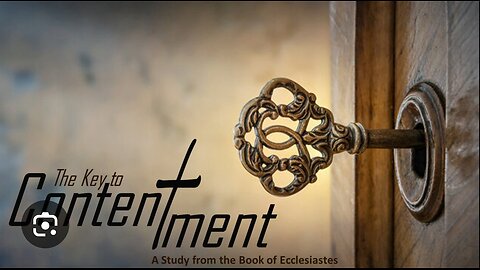 The Key To Contentment