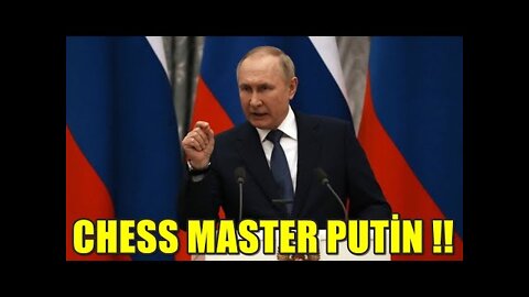 The war strategy of chess master Putin