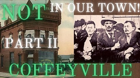 Coffeyville: After the Dalton robbery and the lives of the defenders