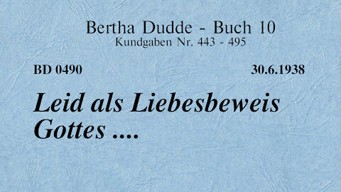 BD 0490 - LEID ALS LIEBESBEWEIS GOTTES ....