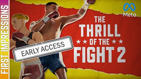 The Thrill of the Fight 2: My FIRST IMPRESSIONS on QUEST 3