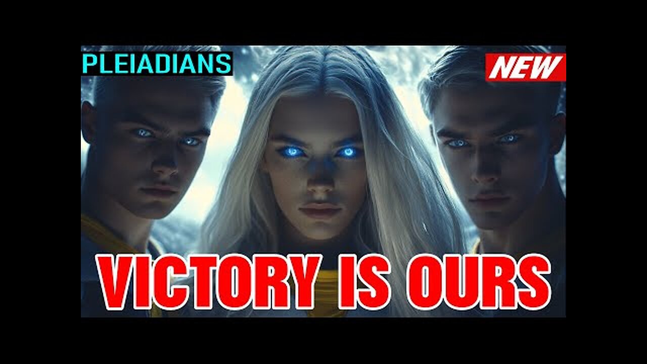 The Pleiadians "Victory Is Ours – You Won’t Believe How We Did It!"