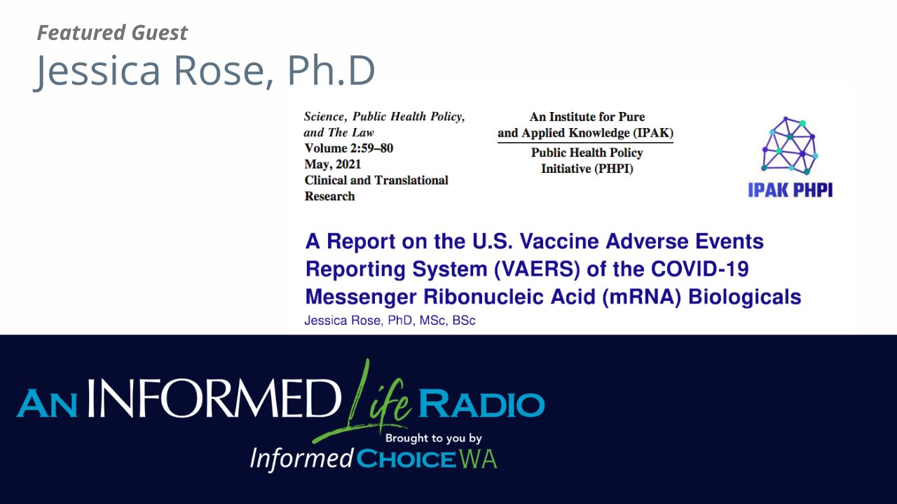 Jessica Rose, PhD, author of VAERS study on mRNA Shots