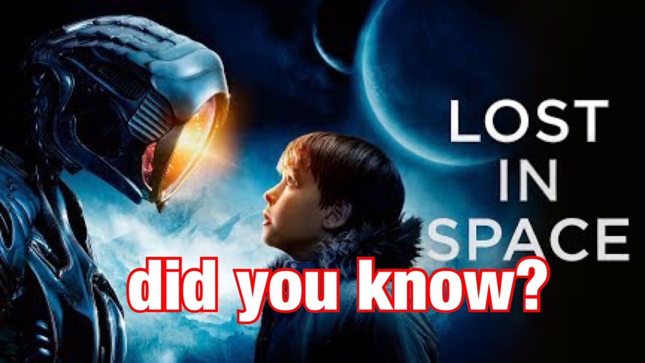 5 things you didn't know about Netflix Lost in Space