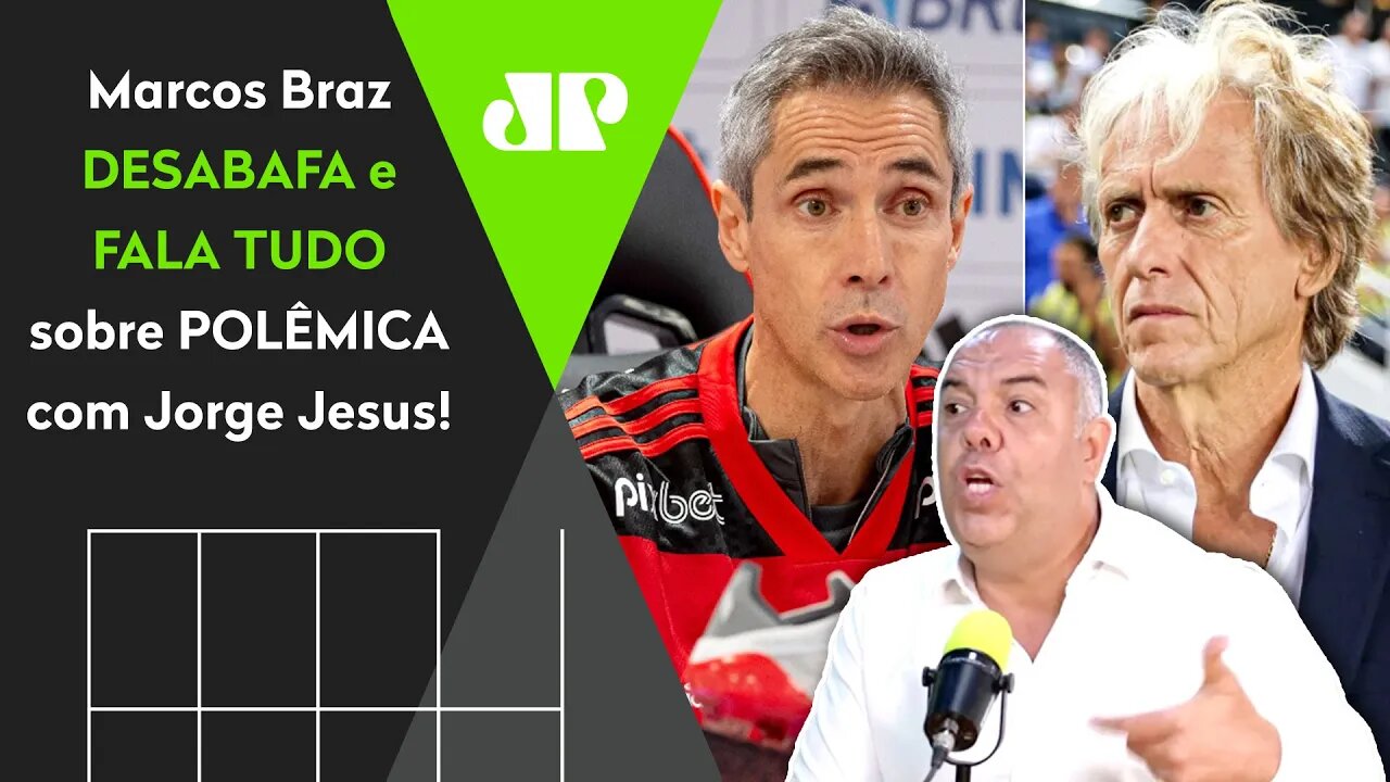 "VOCÊ PENSA que eu sou UM IMBECIL de achar que o Jorge Jesus..." Marcos Braz DESABAFA sobre Flamengo