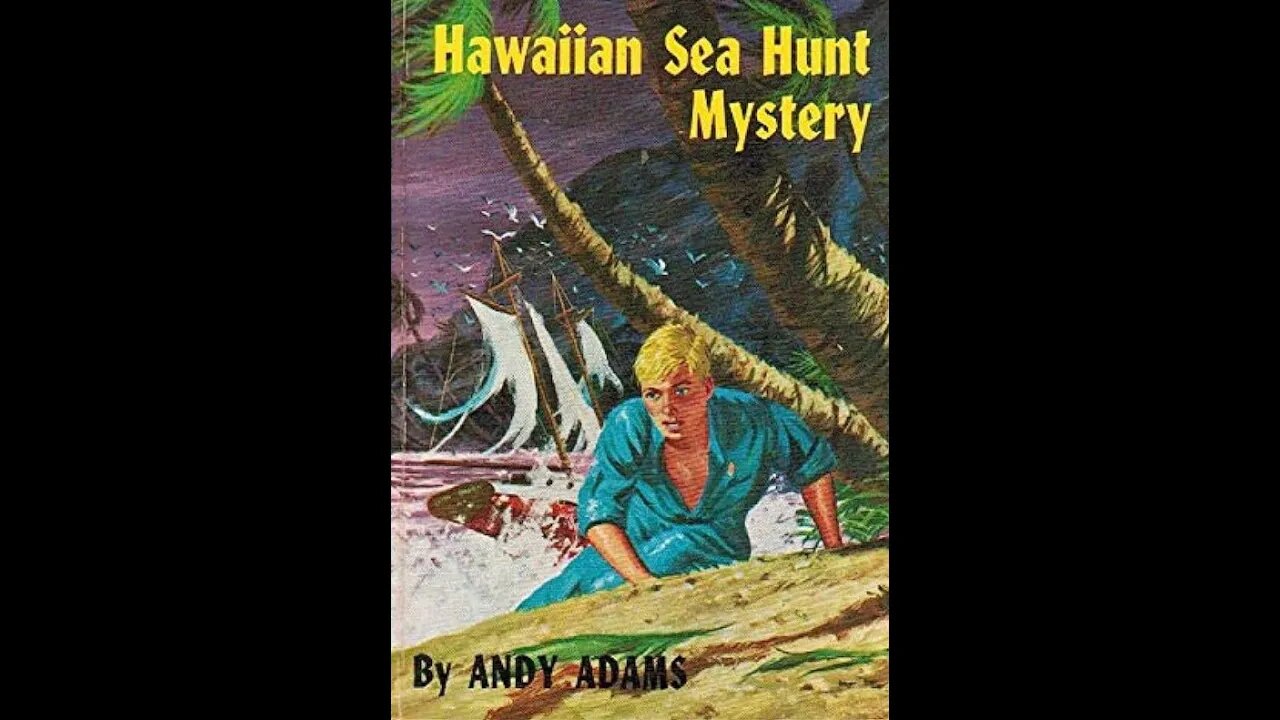 Hawaiian Sea Hunt Mystery by Andy Adams - Audiobook