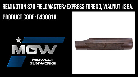 Remington 870 Fieldmaster/Express Forend, Walnut 12ga. - F430018