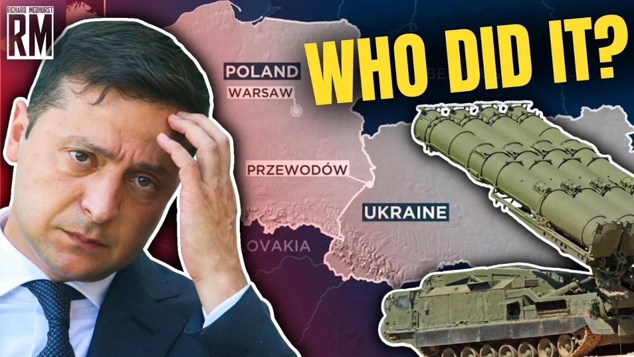 Zelensky Accuses Russia of Firing Missile at Poland, and more with Richard Medhurst