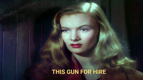 This Gun for Hire Colorized