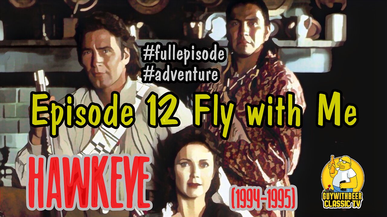 HAWKEYE (1994-1995) | Season 1 Episode 12 Fly with Me [ADVENTURE]