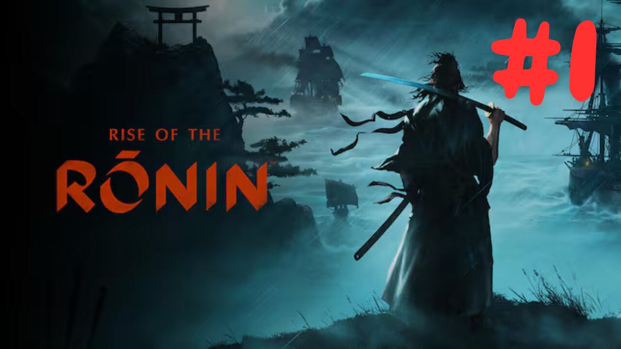 Rise of the Ronin - PS5 - Part 1