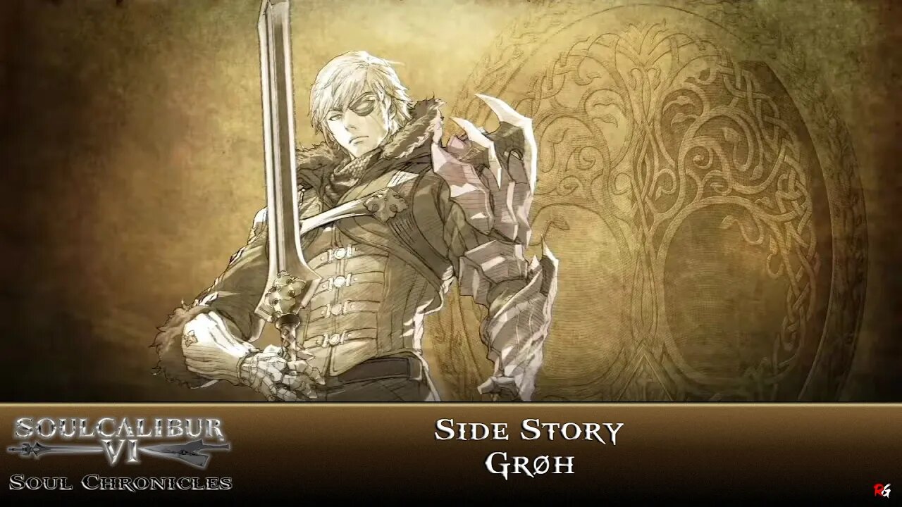 SoulCalibur 6: Soul Chronicles (Side Story) - Grøh