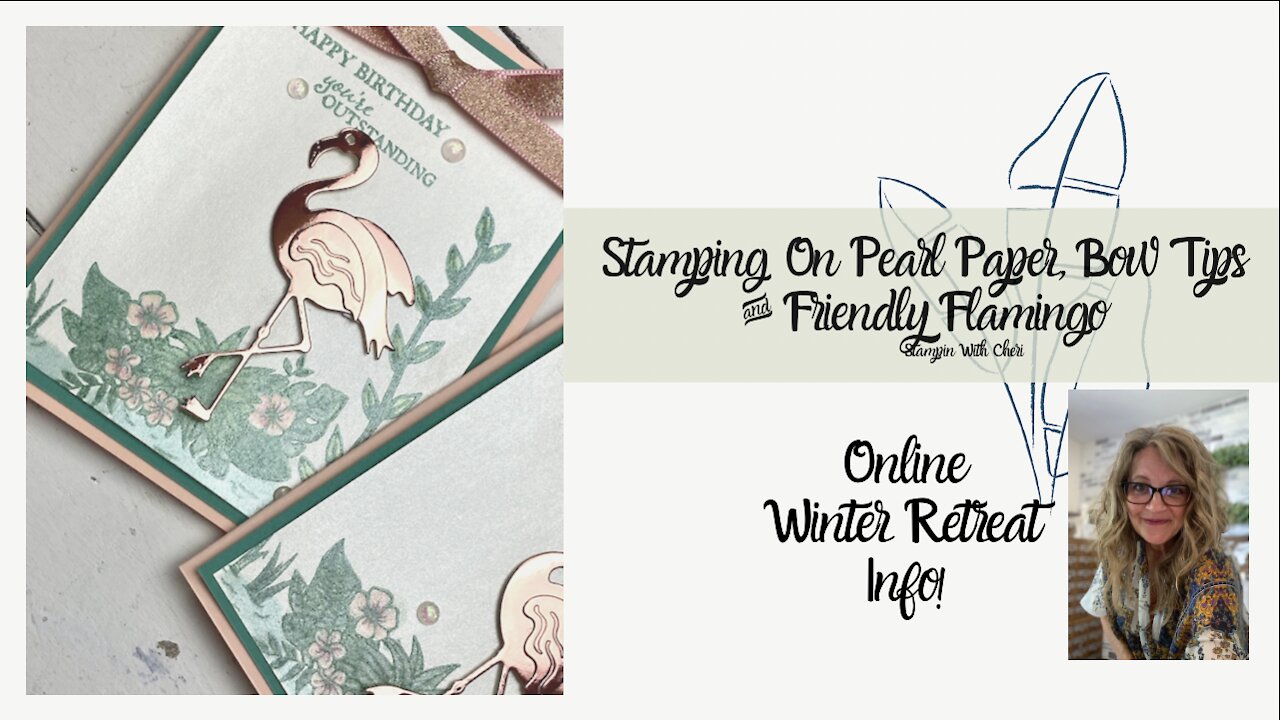 Stampin’ Up! Handmade Card Tutorial- Friendly Flamingo