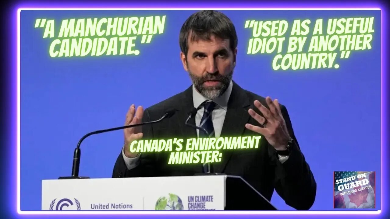 Canada’s Environment Minister Guilbeault is a Manchurian Candidate says former Liberal MP | SOG Clip