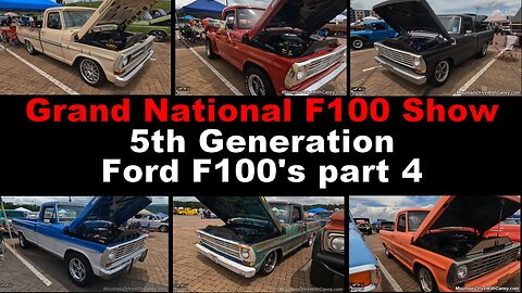 05-18-2024 Grand National F100 Show in Pigeon Forge - 5th Gen F100s part 4