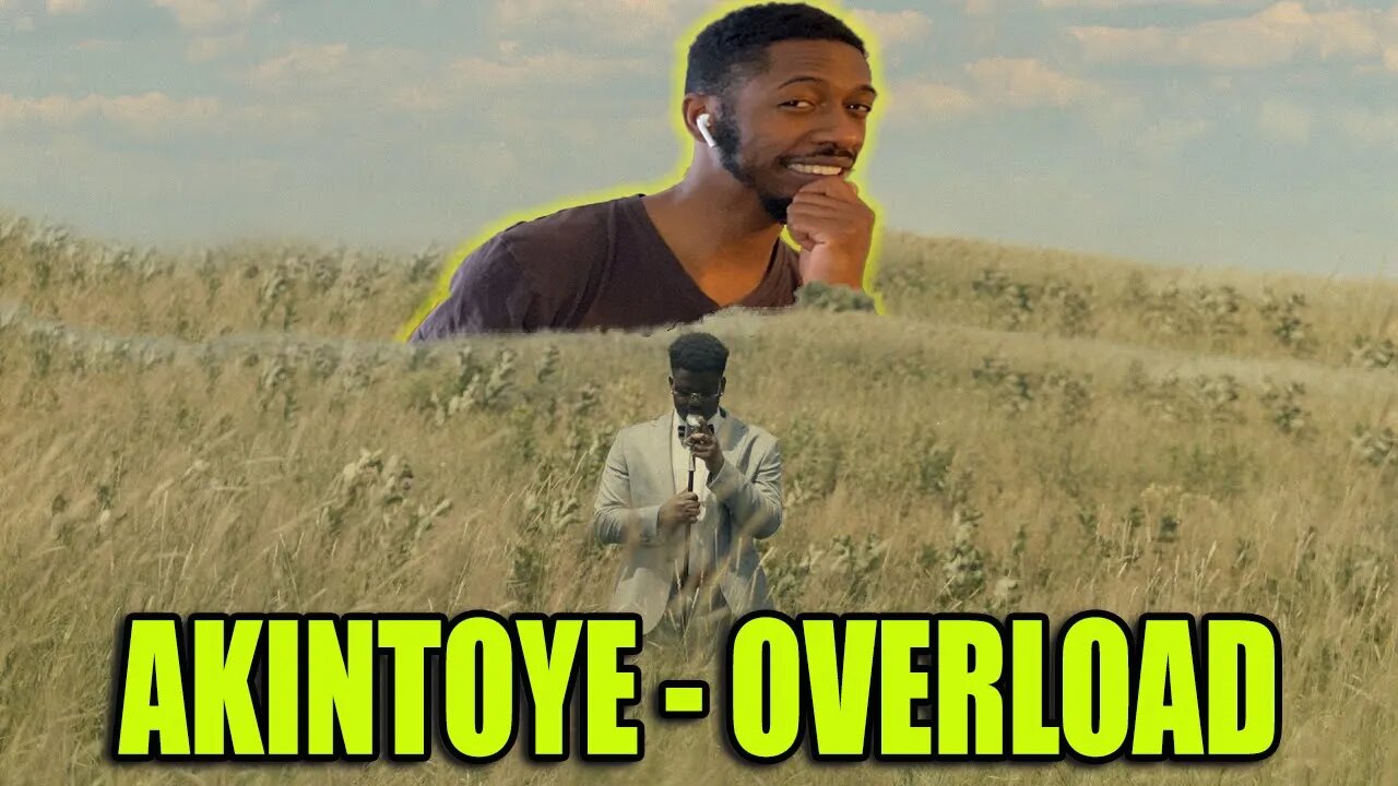 "Akin To Ye" | Akintoye - Overload (Official Music Video) | Reaction