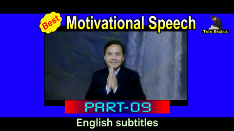 Best Motivational Speech l Part-09 l New Motivational Video l TB Pakhrin l English subtitles