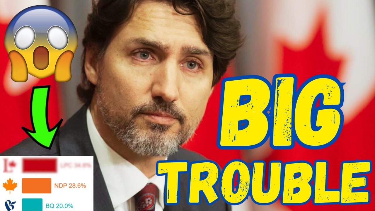 Justin Trudeau's Darkest Fears Are Coming True!