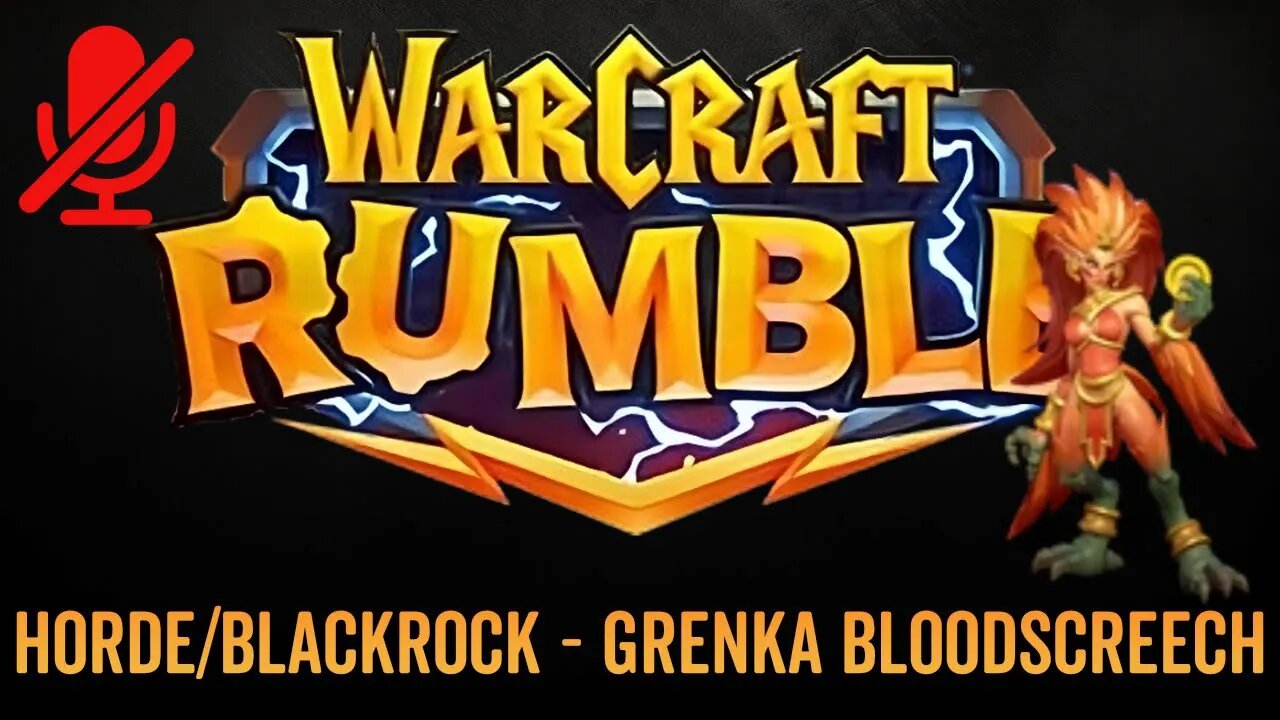 WarCraft Rumble - No Commentary Gameplay - Horde / Blackrock - Grenka Bloodscreech