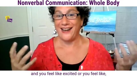 Nonverbal Communication: Whole body