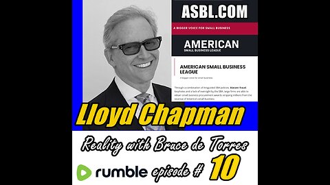 Reality with Bruce de Torres 10. Lloyd Chapman