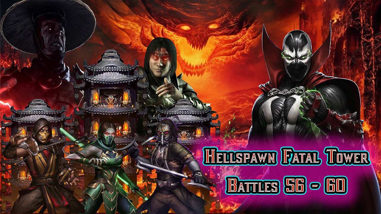 MK Mobile. Hellspawn Fatal Tower - Battles 56 - 60