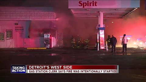 Gas station clerk said fire was intentionally set