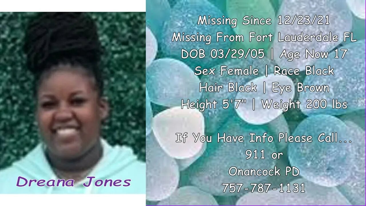 #Missing #Anniversary | Dreana Jones | 12/23/2021