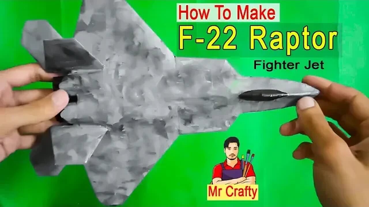 How To Make F 22 Raptor Fighter Jet | Lockhead Martin F 22 | Mr Crafty