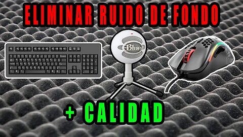 Cómo ELIMINAR el ruido del teclado/ratón para vídeos/streams FÁCIL - Tutorial 2023