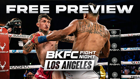 Countdown to BKFC FIGHT NIGHT LA: WARR vs KHANAKOV & FREE FIGHTS!