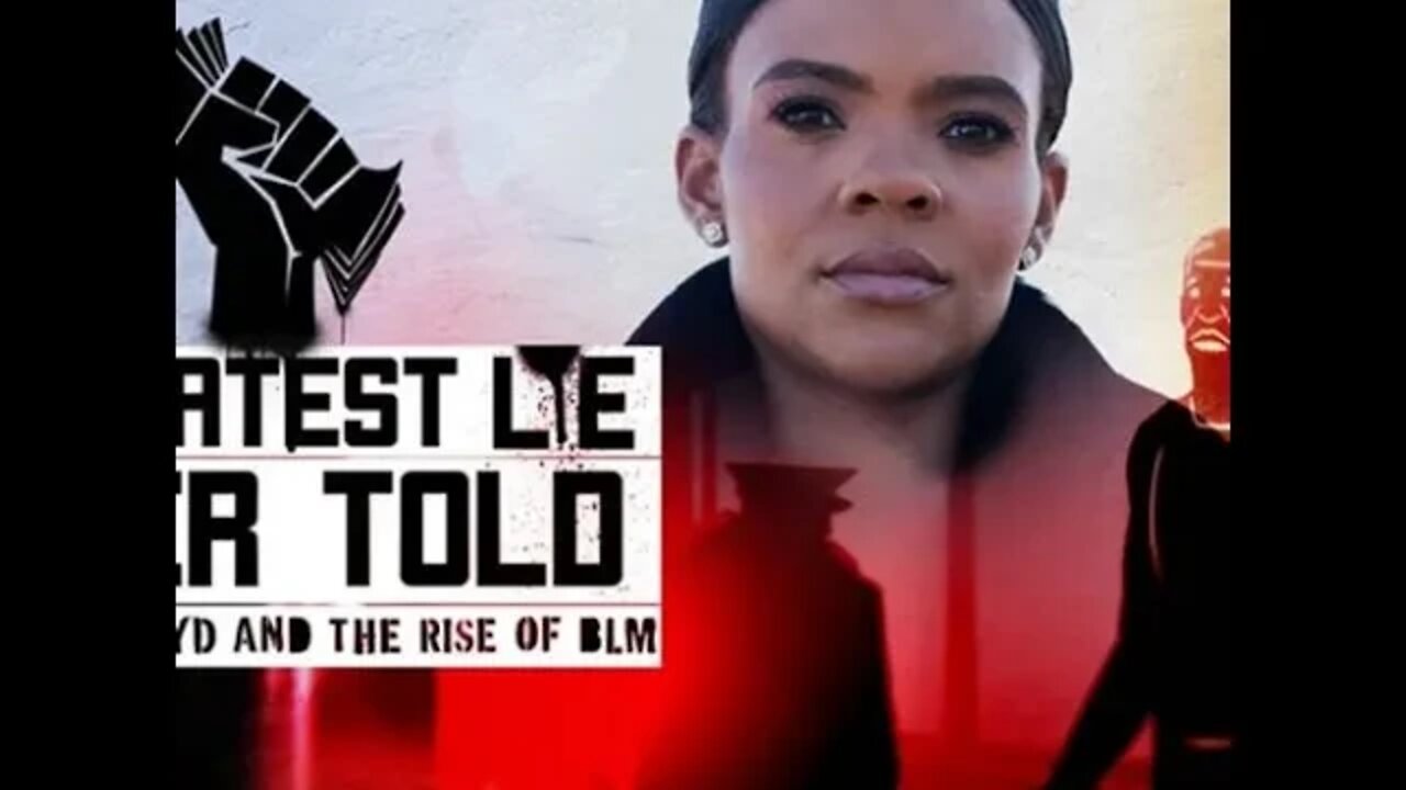 The Funeral For BLM: The Greatest Lie Ever Sold: Candace Owens Documentary