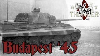 Battle of Budapest '45 Historical Custom Battles - War Thunder - Live- Team G - Join Us